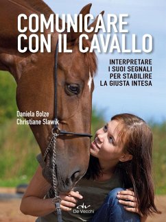 Cover Comunicare con il cavallo. Interpretare i suoi segnali per stabilire la giusta intesa