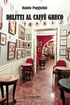 Delitti al Caffè Greco - Poggiolini, Danilo