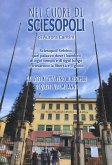 Nel cuore di Sciesopoli Nel cuore di Sciesopoli