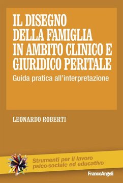 Cover Il disegno della famiglia in ambito clinico e giuridico peritale. Guida pratica all'interpretazione