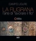 La filigrana. L'arte di lavorare il filo