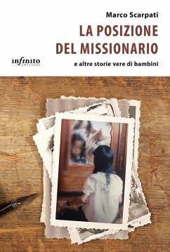 Cover La posizione del missionario e altre storie vere di bambini