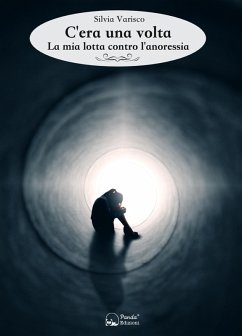 Cover C'era una volta. La mia lotta contro l'anoressia