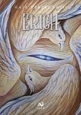 Erich e il destino di Ie Ajn Erich e il destino di Ie Ajn