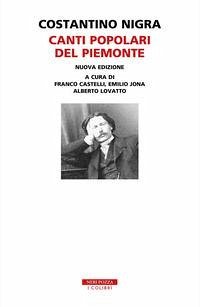 Canti popolari del Piemonte - Nigra, Costantino