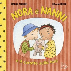 Cover Nora e Nanni e il cerotto sulla bua