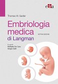 Embriologia medica di Langman Embriologia medica di Langman