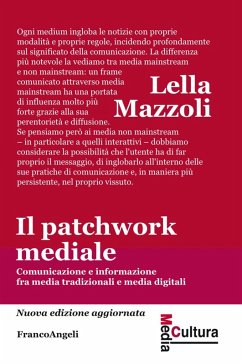 Cover Il patchwork mediale. Comunicazione e informazione fra media tradizionali e media digitali