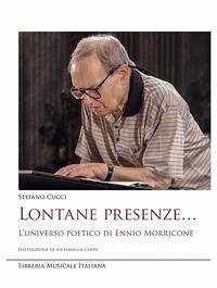 Lontane presenze... L'universo poetico di Ennio Morricone Cover Lontane presenze... L'universo poetico di Ennio Morricone