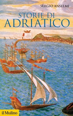 Storie di Adriatico - Anselmi, Sergio