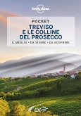 Treviso e le colline del prosecco Pocket Treviso e le colline del prosecco Pocket