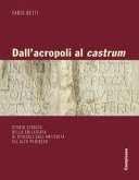 Dall'acropoli al castrum. Studio storico della collegiata di Otricoli dall'antichità all'alto medioevo