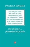 Nel silenzio... frammenti di poesie