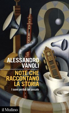 Cover Note che raccontano la storia. I suoni perduti del passato