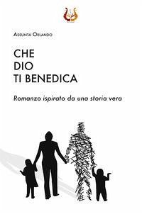 Che Dio ti benedica - Orlando, Assunta