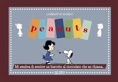 Peanuts. Mi sembra di sentire un biscotto al cioccolato - Schulz, Charles M. Peanuts. Mi sembra di sentire un biscotto al cioccolato - Schulz, Charles M.
