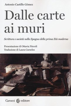 Cover Dalle carte ai muri. Scrittura e società nella Spagna della prima Età moderna