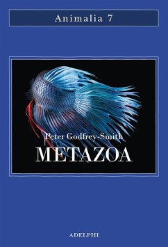 Cover Metazoa. Gli animali e la nascita della mente