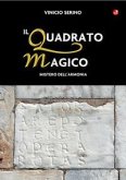 Il quadrato magico. Mistero dell'armonia