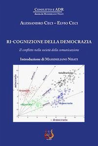 Cover Ri-cognizione della democrazia. Il conflitto nella società della comunicazione
