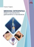 Medicina osteopatica, sistema neuroendocrino, gastroenterico e neuroscienze Medicina osteopatica, sistema neuroendocrino, gastroenterico e neuroscienze