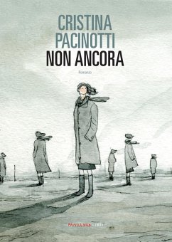 Non ancora - Pacinotti, Cristina