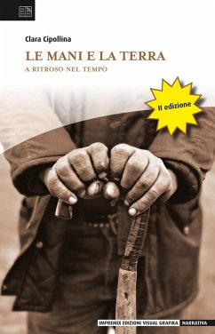 Le mani e la terra. A ritroso nel tempo - Cipollina, Clara