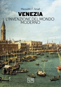 Cover Venezia. L'invenzione del mondo moderno