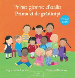 Cover Primo giorno d'asilo. Ediz. italiana e romena