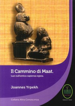 Cover Il cammino di Maat. Luci sull'antica sapienza egizia