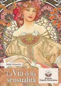 Cover La via della sensualità