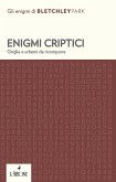 Enigmi criptici. Griglie e schemi da ricomporre