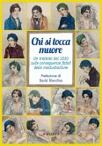Chi si tocca muore. Un trattato del 1830 sulle conseguenze fatali della masturbazione Chi si tocca muore. Un trattato del 1830 sulle conseguenze fatali della masturbazione