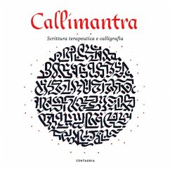 Cover Callimantra. Scrittura terapeutica e calligrafia