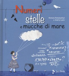 Numeri, stelle e mucche di mare - Romanyshyn, Romana; Lesiv, Andriy