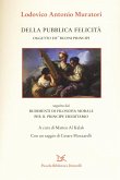 Della pubblica felicità. Oggetto de' buoni principi Della pubblica felicità. Oggetto de' buoni principi