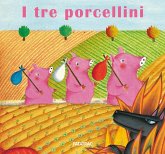 I tre porcellini I tre porcellini