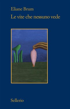 Le vite che nessuno vede - Brum, Eliane