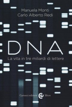 Cover Dna. La vita in tre miliardi di lettere