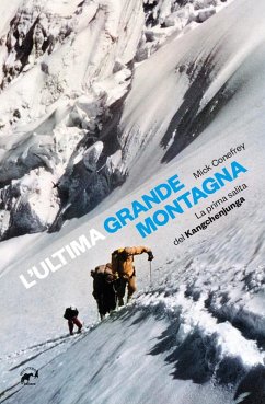 Cover L' ultima grande montagna. La prima salita del Kangchenjunga