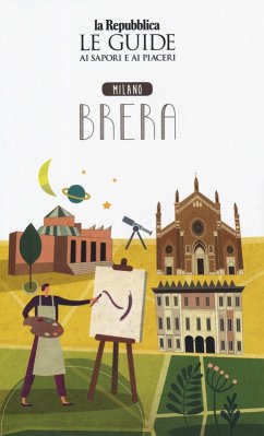 Cover Quartiere Italia. Milano Brera. Le guide ai sapori e ai piaceri