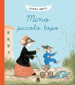 Mino piccolo topo - Jantti, Riikka