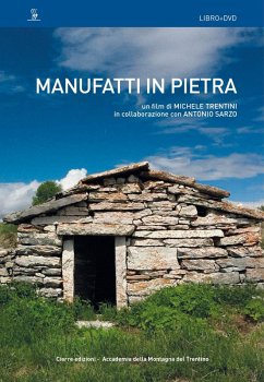 Manufatti in pietra. DVD - Trentini, Michele; Sarzo, Antonio