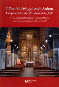 Cover Il Retablo Maggiore di Ardara. Cinquecento anni di storia, arte, fede