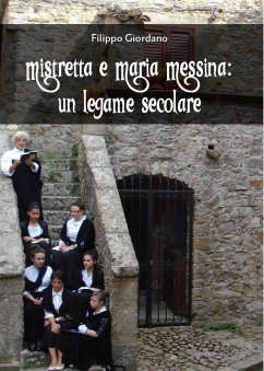 Cover Mistretta e Maria Messina: un legame secolare