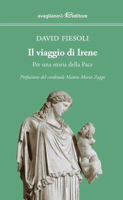 Cover Il viaggio di Irene. Per una storia della pace