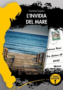 L' invidia del mare - Caputo, Carmine