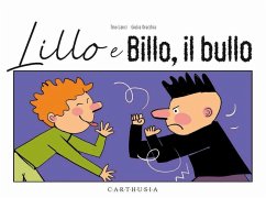 Lillo e Billo, il bullo - Lanci, Tino Lillo e Billo, il bullo - Lanci, Tino