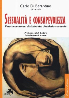 Cover Sessualità e consapevolezza. Il trattamento del disturbo del desiderio sessuale