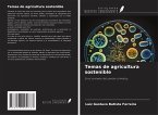 Temas de agricultura sostenible